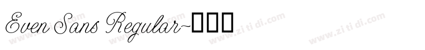 Even Sans Regular字体转换